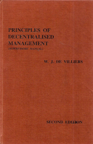 Principles of Decentralised Management (Supervisor's Manual, Second Edition) | W. J. de Villiers