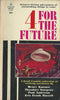 4 for the Future | Groff Conklin (Ed.)