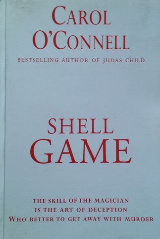Shell Game (Uncorrected Proof Copy) | Carol O'Connell