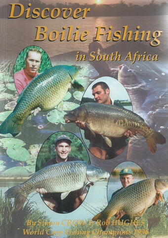 Discover Boilie Fishing in South Africa | Simon Crow & Rob Hughes