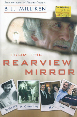 From the Rearview Mirror | Bruce Milliken