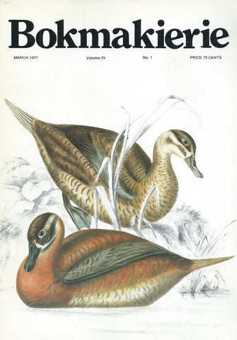 Bokmakierie: General Interest Magazine of the SA Ornithological Society (Vol. 29, No. 1, March 1977)