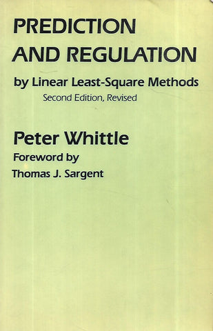 Prediction and Regulation by Linear Least-Square Methods | Peter Whittle