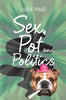 Sex, Pot and Politics (Inscribed by Author) | Lucie Page