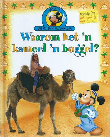 Mickey Wonder Waarom: Waarom Het 'n Kameel 'n Boggel?