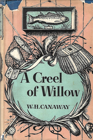 A Creel of Willow | W. H. Canaway