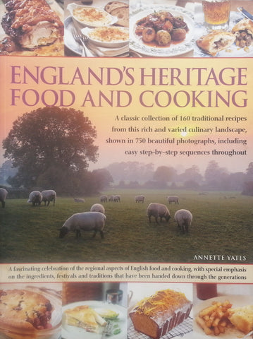 England's Heritage Food and Cooking | Annette Yates