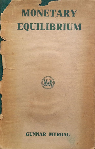 Monetary Equilibrium (With Review Slip) | Gunnar Myrdal