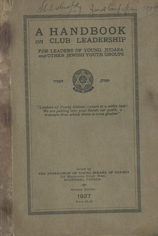A Handbook on Club Leadership for Leaders of Young Judaea and Other Jewish Youth Groups