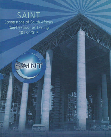 SAINT: Cornerstone of South African Non-Destructive Testing (2016/2017 Yearbook)