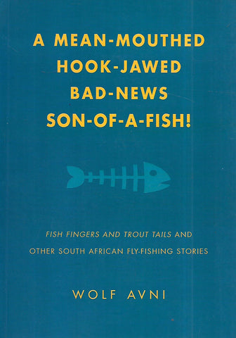 A Mean-Mouthed, Hook-Jawed, Bad-News Son-of-a-Fish! | Wolf Avni