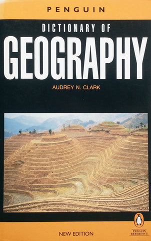 Penguin Dictionary of Geography (2nd Edition) | Audrey N. Clark