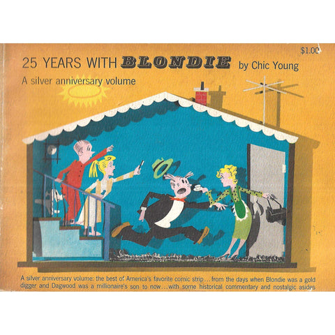 25 Years With Blondie: A Silver Anniversary Volume | Chic Young