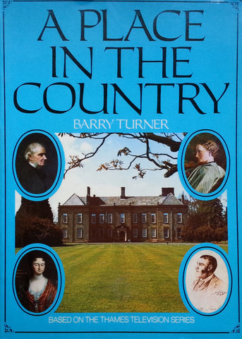 A Place in the Country | Barry Turner