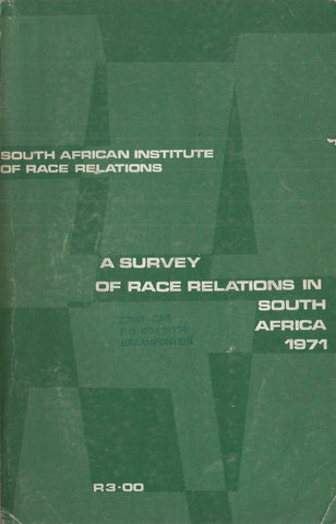 A Survey of Race Relations in South Africa (1971) | Muriel Horrell, et al.