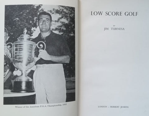 Low Score Golf (Published 1953) | Jim Turnsea