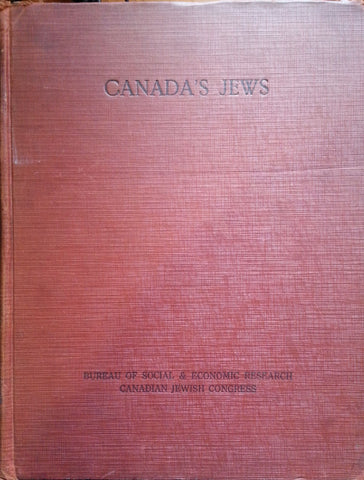 Canada's Jews: A Social and Economic Study of the Jews in Canada | Louis Rosenberg