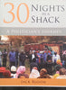 30 Nights in a Shack"A Politician's Journey (Inscribed by Author) | Jack Bloom