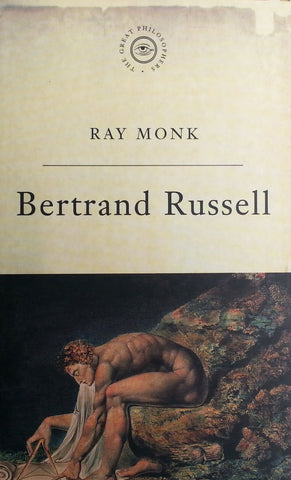 Betrand Russell | Ray Monk