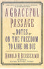 A graceful passage | Arnold R. Beisser .MD