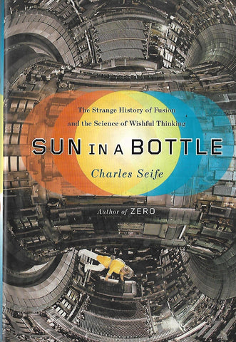 Sun in a bottle | Charles Siefe
