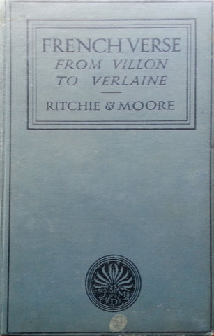 French Verse from Villon to Verlaine (French Text) | R. L. Graeme Ritchie & James M. Moore