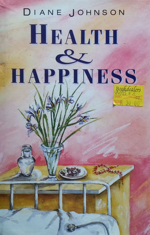 Health & Happiness: A Novel | Diane Johnson