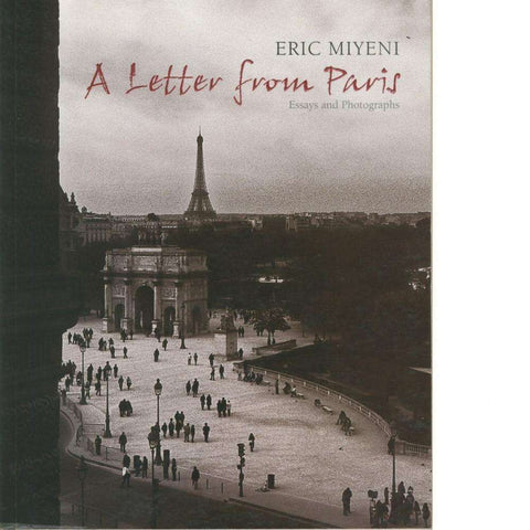 A Letter from Paris | Eric Miyeni
