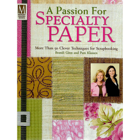 A Passion for Specialty Paper | Brandi Ginn