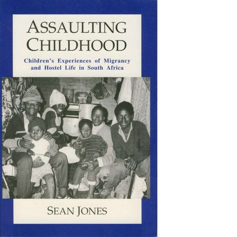 Assaulting Childhood | Sean Jones