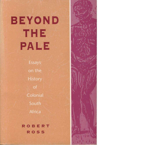 Beyond the Pale | Robert Ross