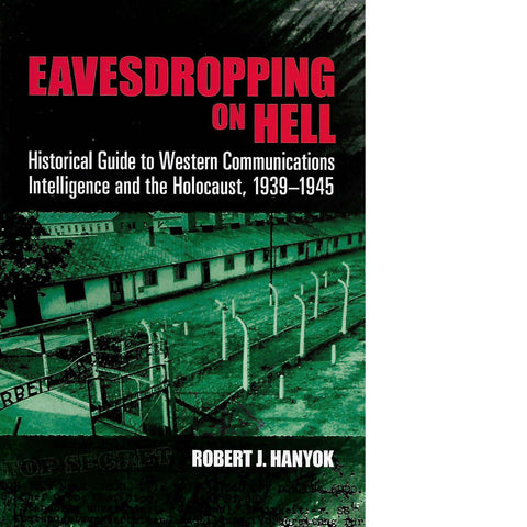 Eavesdropping on Hell | Robert J. Hanyok