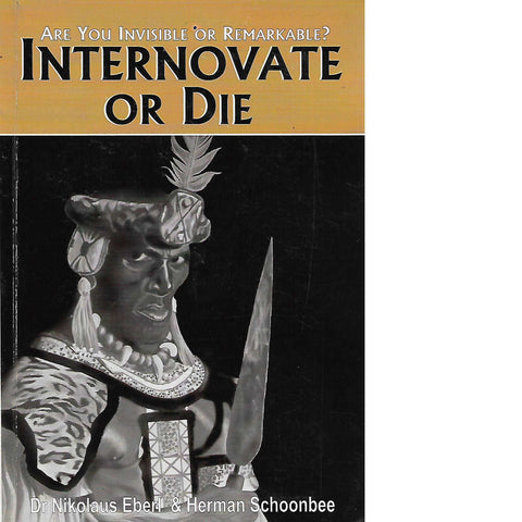 Internovate or Die (Inscribed) | Nikolaus Eberl