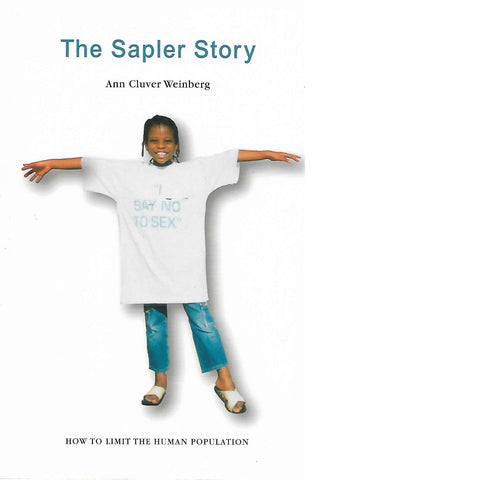 The Sapler Story: How to Limit the Human Population | Ann Cluver Weinberg