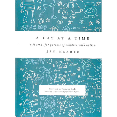 A Day at a Time: A Journal for Parents of Children With Autism | Jen Merheb