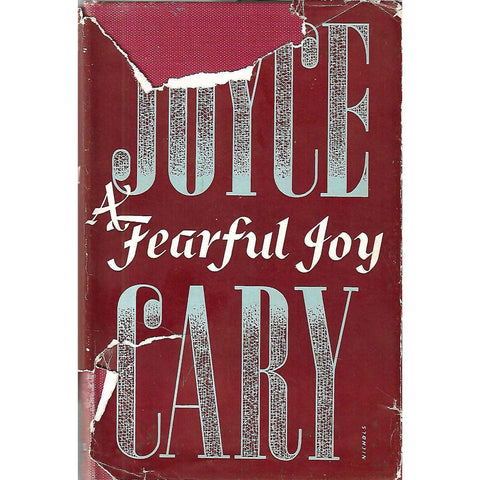 A Fearful Joy (First Edition, 1949) | Joyce Cary