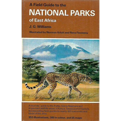 A Field Guide to the National Parks of East Africa | J. G. Williams