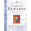 Bookdealers:A Life God Rewards: Why Everything You Do Today Matters Forever | Bruce Wilkinson