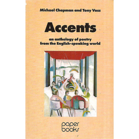 Accents: An Anthology of Poetry from the English-Speaking World | Michael Chapman & Tony Voss (Eds.)