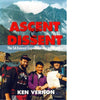 Bookdealers:Ascent & Dissent: The SA Everest Expedition - The Inside Story (Inscribed by Author) | Ken Vernon