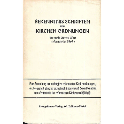Bekenntnisschriften und Kirchen Ordnungen (German) | Wilhelm Niesel