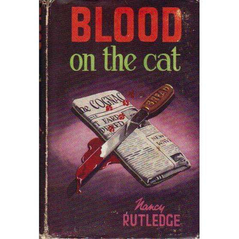 Blood on the Cat (1st Edition 1946) | Nancy Rutledge