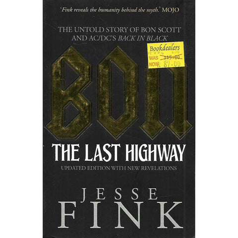 Bon: The Last Highway | Jesse Fink