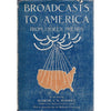 Bookdealers:Broadcasts to America From Unseen Friends | Blanche V. W. Kendrick