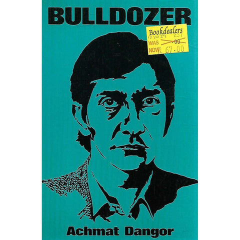 Bulldozer | Achmat Dangor