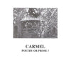 Bookdealers:Carmel: Poetry or Prose?