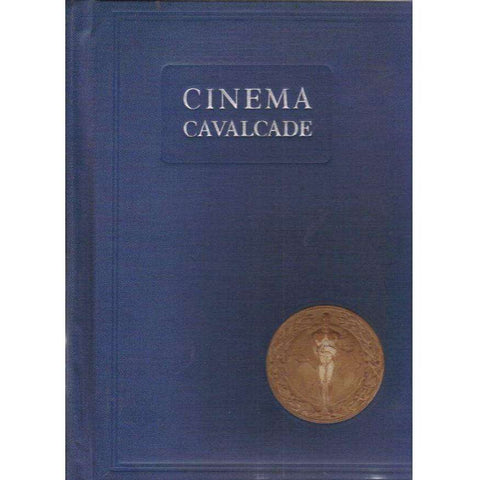 Cinema Cavalcade Volume 1 (Correctly Inserted With Photo Corner Ends) | H.E. Blyth