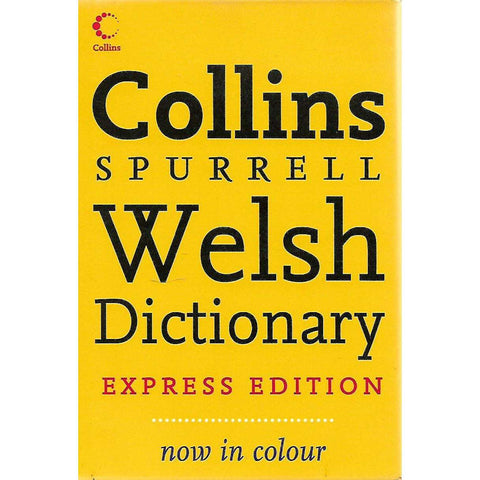 Collins Spurrell Welsh Dictionary (Express Edition)
