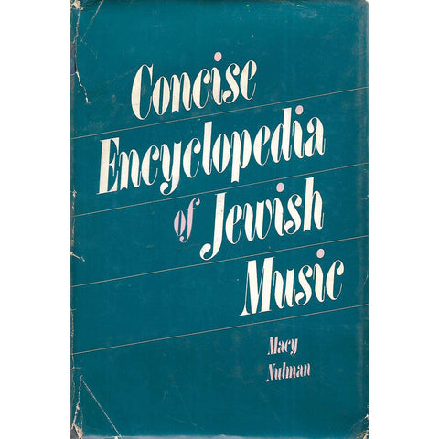 Concise Encyclopedia of Jewish Music | Macy Nulman