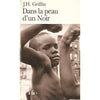 Bookdealers:Dans la peau d'un Noir (French) | J. H. Griffin